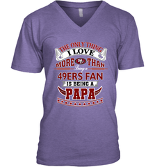 NFL The Only Thing I Love More Than Being A San Francisco 49ers Fan Is Being A Papa Football Men's V-Neck Men's V-Neck - belovedtshirt