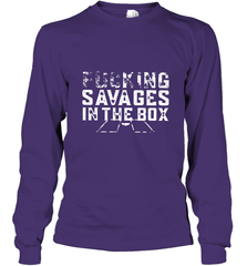 Fucking Savages In That Box Long Sleeve T-Shirt Long Sleeve T-Shirt - belovedtshirt