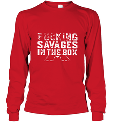 Fucking Savages In That Box Long Sleeve T-Shirt Long Sleeve T-Shirt - belovedtshirt
