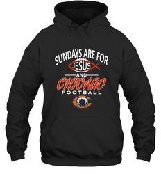 Sundays Are For Jesus and Chicago Funny Christian Football Hooded Sweatshirt