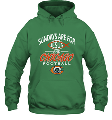 Sundays Are For Jesus and Chicago Funny Christian Football Hooded Sweatshirt Hooded Sweatshirt - belovedtshirt