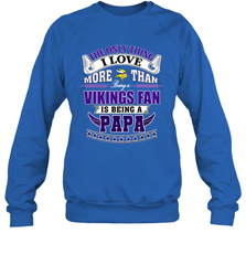 NFL The Only Thing I Love More Than Being A Minnesota Vikings Fan Is Being A Papa Football Crewneck Sweatshirt Crewneck Sweatshirt - belovedtshirt