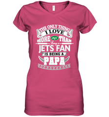 NFL The Only Thing I Love More Than Being A New York Jets Fan Is Being A Papa Football Women's V-Neck T-Shirt Women's V-Neck T-Shirt - belovedtshirt