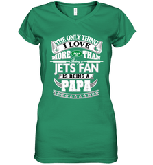 NFL The Only Thing I Love More Than Being A New York Jets Fan Is Being A Papa Football Women's V-Neck T-Shirt Women's V-Neck T-Shirt - belovedtshirt