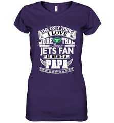 NFL The Only Thing I Love More Than Being A New York Jets Fan Is Being A Papa Football Women's V-Neck T-Shirt Women's V-Neck T-Shirt - belovedtshirt