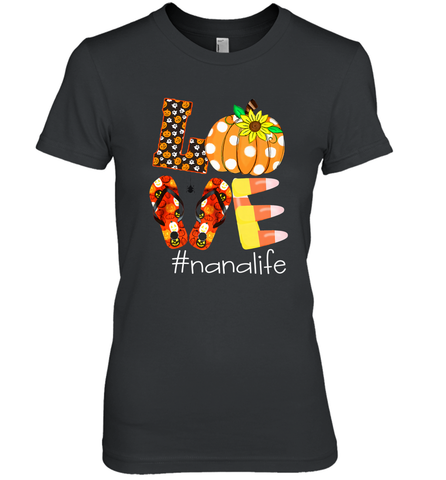 Funny Love Nanalife Pumpkin Flip Flops Nana Life Halloween Women's Premium T-Shirt Women's Premium T-Shirt / Black / XS Women's Premium T-Shirt - belovedtshirt