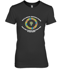 April is autism awareness month , Every day is Autism awareness day in our home AutismT shirt Women's Premium T-Shirt Women's Premium T-Shirt - belovedtshirt