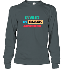 Invest In Black America Long Sleeve T-Shirt Long Sleeve T-Shirt - belovedtshirt