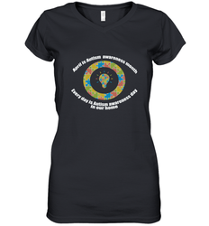 April is autism awareness month , Every day is Autism awareness day in our home AutismT shirt Women's V-Neck T-Shirt