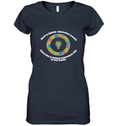 April is autism awareness month , Every day is Autism awareness day in our home AutismT shirt Women's V-Neck T-Shirt