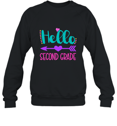 Hello Second Grade 2nd Grade Teachers Students Gift Crewneck Sweatshirt