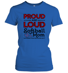 Proud And Loud Softball Mom Women's T-Shirt Women's T-Shirt - belovedtshirt