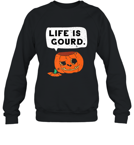 Funny Life Is Gourd Halloween Trick Or Treat Pumpkin Crewneck Sweatshirt Crewneck Sweatshirt / Black / S Crewneck Sweatshirt - belovedtshirt