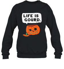 Funny Life Is Gourd Halloween Trick Or Treat Pumpkin Crewneck Sweatshirt Crewneck Sweatshirt - belovedtshirt