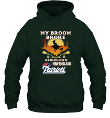 Broom Broke So I Became A Fan of New England Patriots  NFL Halloween Costume Hooded Sweatshirt Hooded Sweatshirt - belovedtshirt
