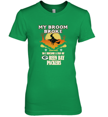 Broom Broke So I Became A Fan of Green Bay Packers  NFL Halloween Costume Women's Premium T-Shirt Women's Premium T-Shirt - belovedtshirt