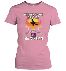 Broom Broke So I Became A Fan of New York Giants  NFL Halloween Costume Women's T-Shirt Women's T-Shirt - belovedtshirt
