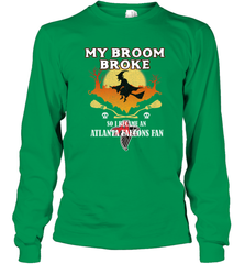 Broom Broke So I Became An Atlanta Falcons Fan  NFL Halloween Costume Long Sleeve T-Shirt Long Sleeve T-Shirt - belovedtshirt