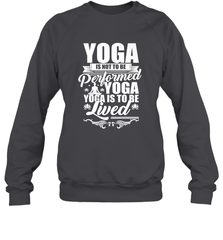 Yoga is More Than Yoga It's a Lifestyle Crewneck Sweatshirt Crewneck Sweatshirt - belovedtshirt
