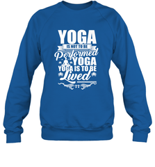 Yoga is More Than Yoga It's a Lifestyle Crewneck Sweatshirt Crewneck Sweatshirt - belovedtshirt