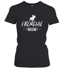 Womens French Bulldog Mom Frenchie Mom T shirt Dog Lover Tees Women's T-Shirt Women's T-Shirt - belovedtshirt