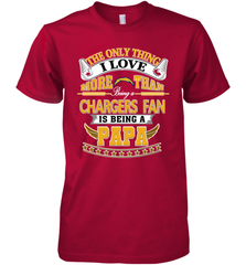 NFL The Only Thing I Love More Than Being A Los Angeles Chargers Fan Is Being A Papa Football Men's Premium T-Shirt Men's Premium T-Shirt - belovedtshirt