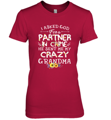 Crazy Grandma Partner in Crime design Women's Premium T-Shirt Women's Premium T-Shirt - belovedtshirt