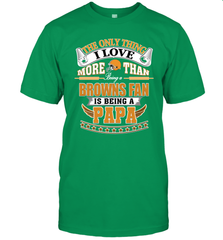 NFL The Only Thing I Love More Than Being A Cleveland Browns Fan Is Being A Papa Football Men's T-Shirt Men's T-Shirt - belovedtshirt