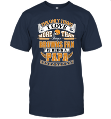 NFL The Only Thing I Love More Than Being A Cleveland Browns Fan Is Being A Papa Football Men's T-Shirt Men's T-Shirt - belovedtshirt
