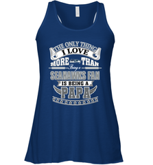 NFL The Only Thing I Love More Than Being A Seattle Seahawks Fan Is Being A Papa Football Women's Racerback Tank Women's Racerback Tank - belovedtshirt