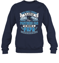 NFL The Only Thing I Love More Than Being A Carolina Panthers Fan Is Being A Papa Football Crewneck Sweatshirt Crewneck Sweatshirt - belovedtshirt