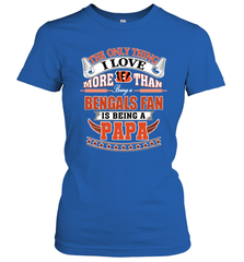 NFL The Only Thing I Love More Than Being A Cincinnati Bengals Fan Is Being A Papa Football Women's T-Shirt Women's T-Shirt - belovedtshirt