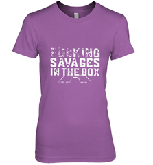 Fucking Savages In That Box Women's Premium T-Shirt Women's Premium T-Shirt - belovedtshirt