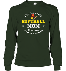 Crazy Softball Mom Long Sleeve T-Shirt Long Sleeve T-Shirt - belovedtshirt