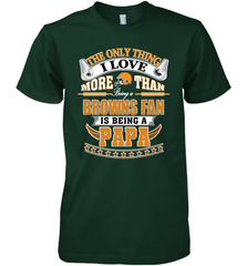 NFL The Only Thing I Love More Than Being A Cleveland Browns Fan Is Being A Papa Football Men's Premium T-Shirt Men's Premium T-Shirt - belovedtshirt