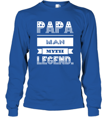 Papa Man Myth Legend Father's Day Dad Veteran Gift Long Sleeve T-Shirt Long Sleeve T-Shirt - belovedtshirt