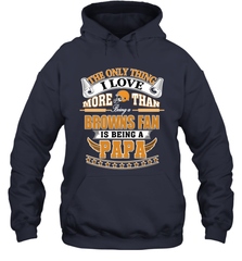 NFL The Only Thing I Love More Than Being A Cleveland Browns Fan Is Being A Papa Football Hooded Sweatshirt Hooded Sweatshirt - belovedtshirt
