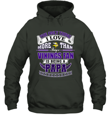 NFL The Only Thing I Love More Than Being A Minnesota Vikings Fan Is Being A Papa Football Hooded Sweatshirt Hooded Sweatshirt - belovedtshirt