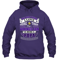 NFL The Only Thing I Love More Than Being A Minnesota Vikings Fan Is Being A Papa Football Hooded Sweatshirt Hooded Sweatshirt - belovedtshirt