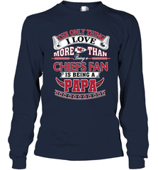 NFL The Only Thing I Love More Than Being A Kansas City Chiefs Fan Is Being A Papa Football Long Sleeve T-Shirt Long Sleeve T-Shirt - belovedtshirt
