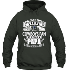 NFL The Only Thing I Love More Than Being A Dallas Cowboys Fan Is Being A Papa Football Hooded Sweatshirt Hooded Sweatshirt - belovedtshirt