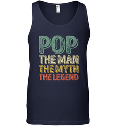 Pop The Man The Myth The Legend Father's Day Men's Tank Top