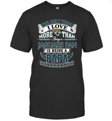 NFL The Only Thing I Love More Than Being A Jacksonville Jaguars Fan Is Being A Papa Football Men's T-Shirt Men's T-Shirt - belovedtshirt