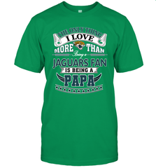 NFL The Only Thing I Love More Than Being A Jacksonville Jaguars Fan Is Being A Papa Football Men's T-Shirt Men's T-Shirt - belovedtshirt