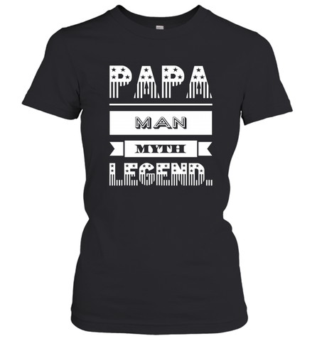 Papa Man Myth Legend Father's Day Dad Veteran Gift Women's T-Shirt Women's T-Shirt / Black / XS Women's T-Shirt - belovedtshirt
