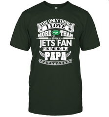 NFL The Only Thing I Love More Than Being A New York Jets Fan Is Being A Papa Football Men's T-Shirt Men's T-Shirt - belovedtshirt