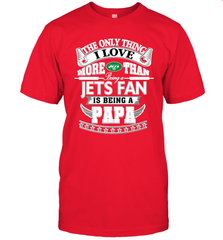 NFL The Only Thing I Love More Than Being A New York Jets Fan Is Being A Papa Football Men's T-Shirt Men's T-Shirt - belovedtshirt