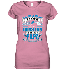 NFL The Only Thing I Love More Than Being A Detroit Lions Fan Is Being A Papa Football Women's V-Neck T-Shirt Women's V-Neck T-Shirt - belovedtshirt