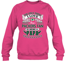 NFL The Only Thing I Love More Than Being A Green Bay Packers Fan Is Being A Papa Football Crewneck Sweatshirt Crewneck Sweatshirt - belovedtshirt