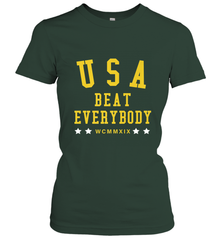 USA Beat Everybody Shirt _ USA Beat Everybody Women's T-Shirt Women's T-Shirt - belovedtshirt